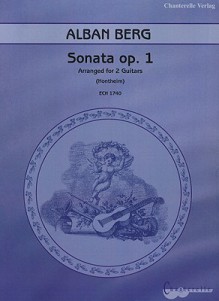 Alban Berg: Sonata Opus 1 - Alban Berg, Gangolf Hontheim