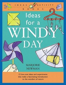 Ideas for a Windy Day - Marjorie Newman