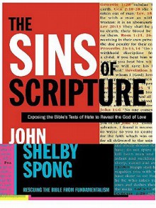 The Sins of Scripture - John Shelby Spong