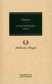 Czarodziejska góra - Thomas Mann