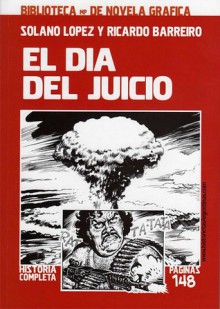 El día del juicio - Ricardo Barreiro, Francisco Solano López