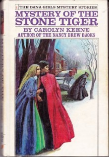 The Mystery of the Stone Tiger - Carolyn Keene