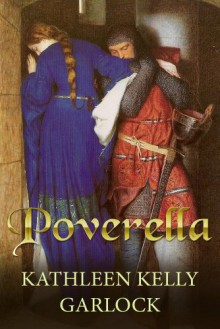 Poverella - Kathleen Kelly Garlock