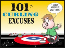 101 Curling Excuses - Frank McCourt, David Feldstein