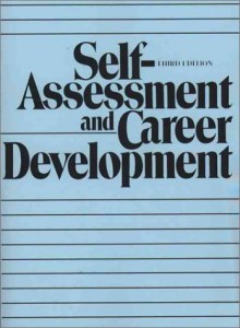 Self Assessment And Career Development - James G. Clawson, John P. Kotter