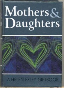 Mothers & Daughters - Helen Exley