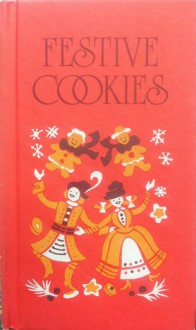 Festive Cookies - Edna Beilenson, Vee Guthrie