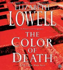 The Color of Death - Elizabeth Lowell, Maria Tucci