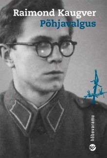 Põhjavalgus - Raimond Kaugver