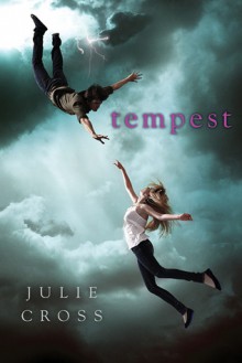 Tempest (Tempest #1) - Julie Cross