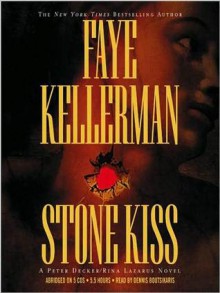 Stone Kiss (Audio) - Faye Kellerman, Dennis Boutsikaris