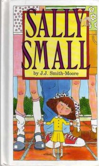 Sally Small - J.J. Smith-Moore