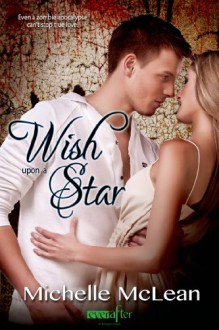 Wish Upon a Star (Entangled Ever After) - Michelle McLean