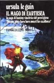 Il mago di Earthsea - Ursula K. Le Guin, Roberta Rambelli, Sandro Pergameno