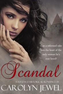 Scandal - Carolyn Jewel