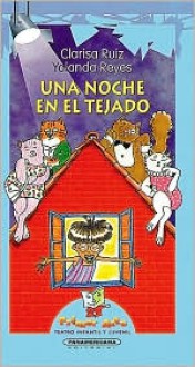 Una Noche en el Tejado - Clarisa Ruiz, Yolanda Reyes, Pedro Ruiz