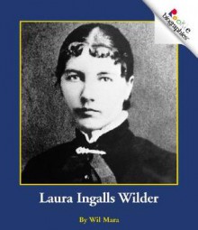 Laura Ingalls Wilder - Wil Mara