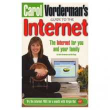 Carol Vorderman's Guide to the Internet - Carol Vorderman