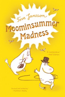 Moominsummer Madness - Tove Jansson, Thomas Warburton