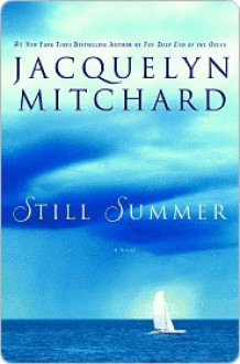 Still Summer - Jacquelyn Mitchard