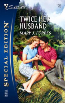 Twice Her Husband - Mary J. Forbes