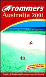 Frommer's Australia 2001 - Natalie Kruger, Marc Llewellyn