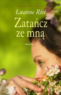 Zatańcz ze mną - Luanne Rice