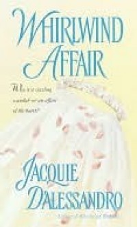 Whirlwind Affair (Whirlwind, #2) - Jacquie D'Alessandro