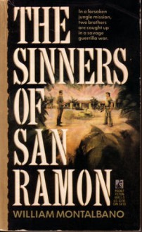 The Sinners of San Ramon - Carl Hiaasen, William D. Montalbano