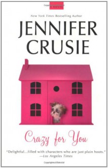 Crazy for You - Jennifer Crusie