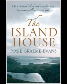 The Island House - Posie Graeme-Evans