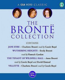 The Brontë Collection: Jane Eyre, Wuthering Heights, The Tenant of Wildfell Hall and Villette - Carole Boyd, Charlotte Brontë, Emily Brontë, Anne Brontë