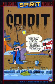 The Spirit Archives, Vol. 21 - Will Eisner