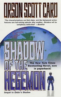 Shadow of the Hegemon (Shadow, #2) - Orson Scott Card