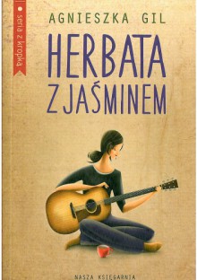 Herbata z jaśminem - Agnieszka Gil