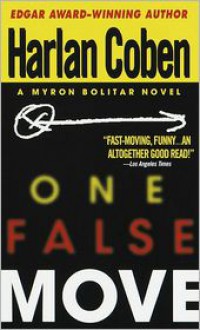 One False Move (Myron Bolitar Series #5) - Harlan Coben