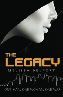 The Legacy - Melissa Delport