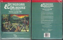 Horror on the Hill (Dungeons & Dragons Module B5) - Douglas Niles, TSR Inc.