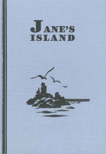 Jane's Island - Marjorie Hill Allee,Maitland de Gogorza