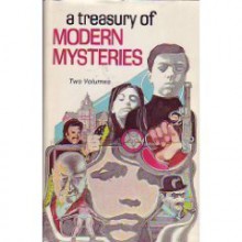 A Treasury of Modern Mysteries (Two Volumes) - Agatha Christie, Joyce Carol Oates, Thomas Kyd, Ross Macdonald, Ira Levin, Georges Simenon, John D. MacDonald, James Holding, Stanley Ellin, Ian Fleming, Truman Capote, George Fox, Harry Kemelman, Bill Pronzini, Dorothy Salisbury Davis, Margery Allingham, Daphne du Mauri