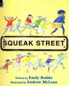 Squeak Street - Emily Rodda, Andrew McLean