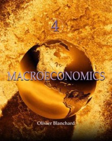 Macroeconomics: And Freakonomics - Stephen J. Dubner, Olivier J. Blanchard, Steven D. Levitt