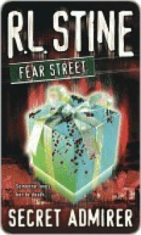 Secret Admirer (Fear Street, #36) - R.L. Stine