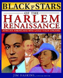 Black Stars Of The Harlem Renaissance - James Haskins, Eleanora E. Tate, Clinton Cox