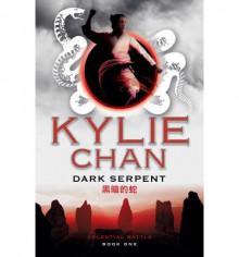 Dark Serpent - Kylie Chan