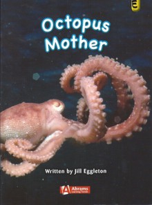 Octopus Mother - Jill Eggleton