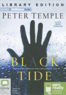 Black Tide - Peter Temple, Marco Chiappi