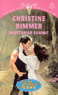 Sweetbriar Summit - Christine Rimmer