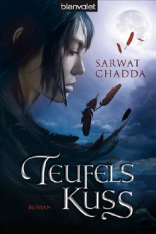 Teufelskuss - Sarwat Chadda, Maike Claußnitzer