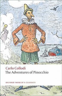 The Adventures of Pinocchio - Carlo Collodi, Ann Lawson Lucas